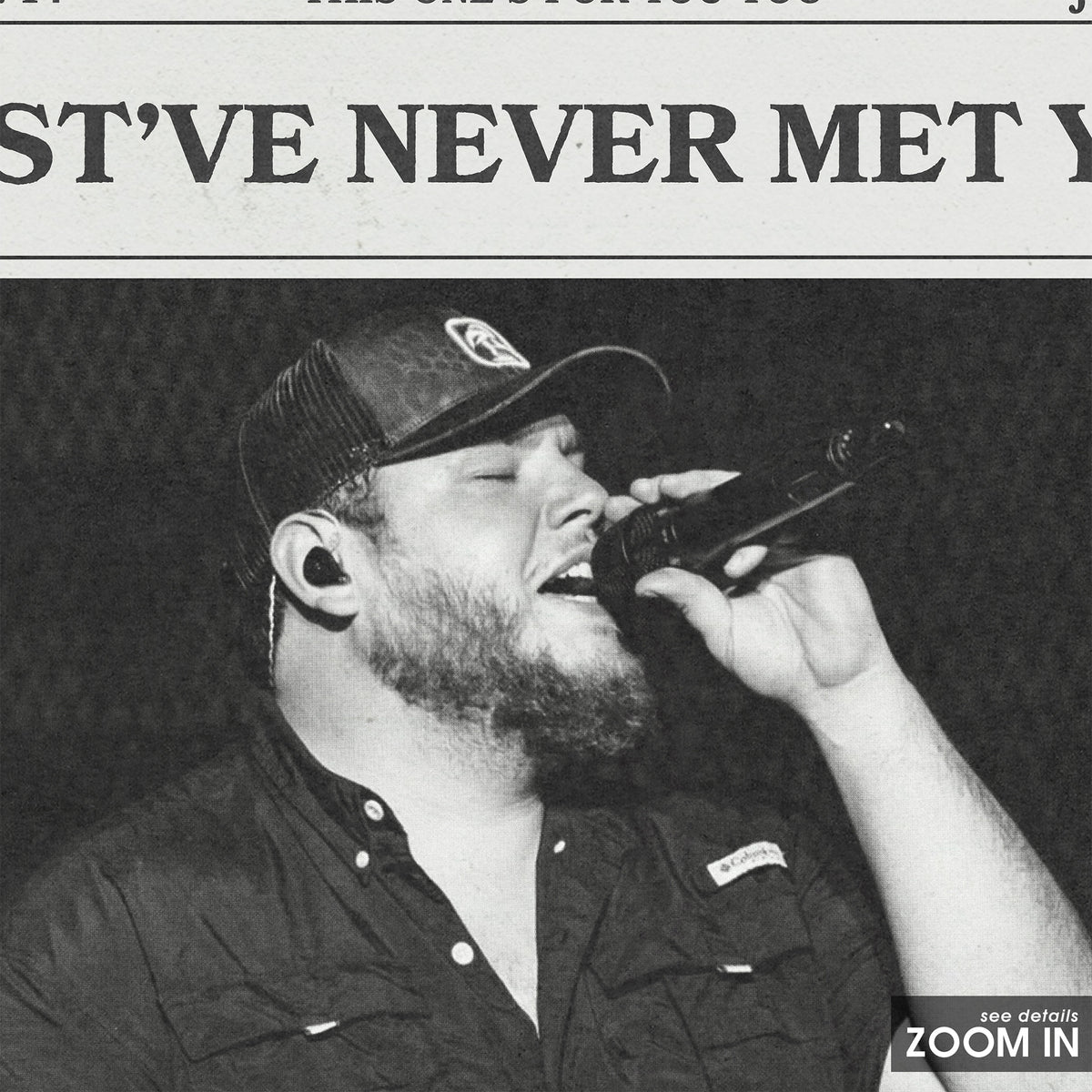 Luke Combs Must've Never Met You newspaper poster — close-up detail