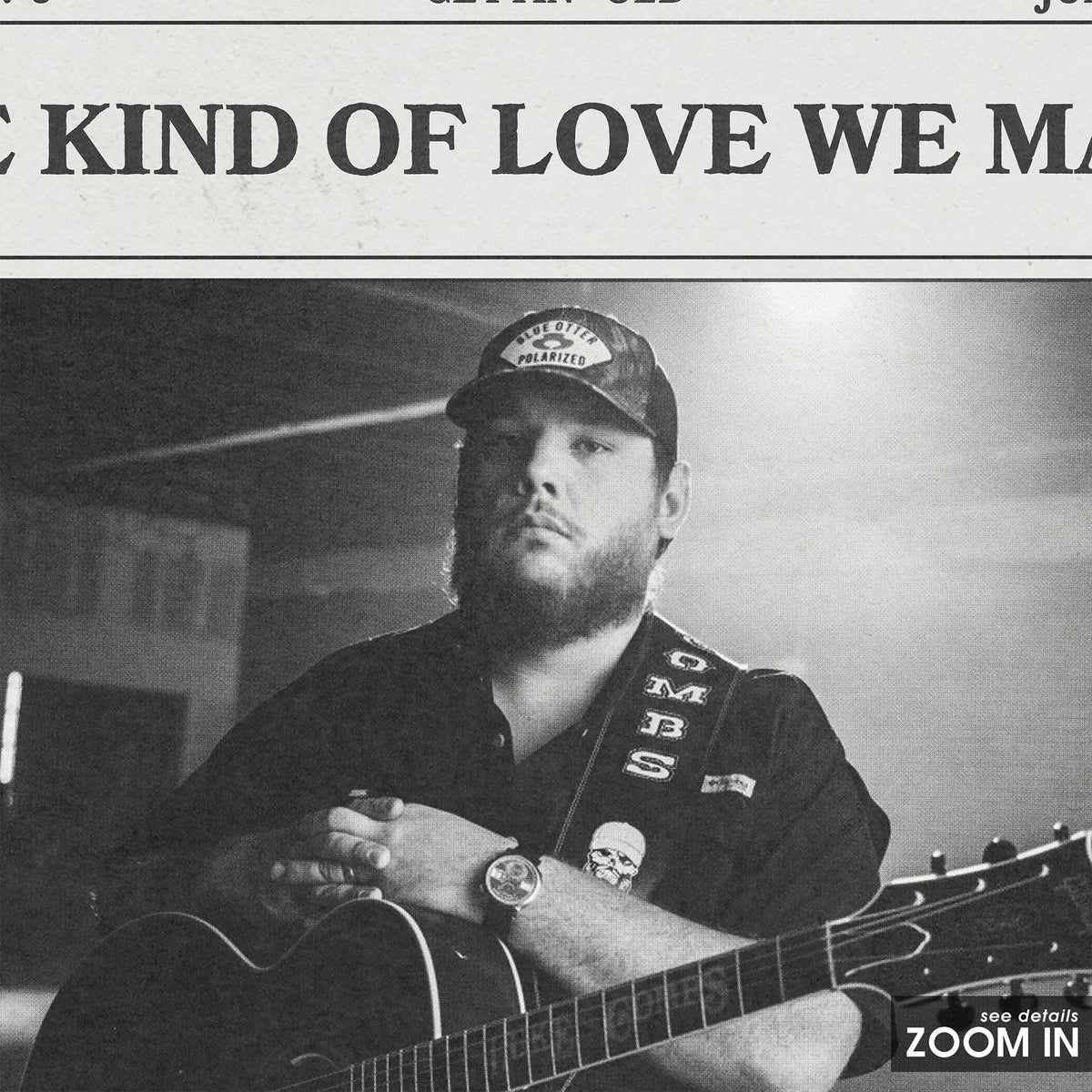 Luke Combs The Kind of Love We Make newspaper poster — close-up detail