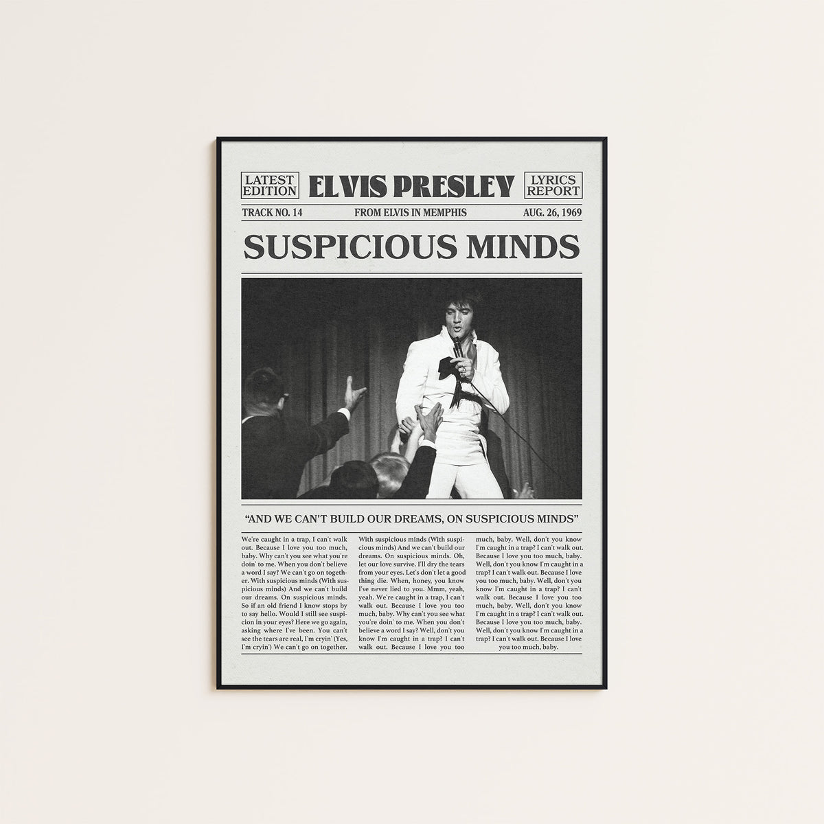 Elvis Presley Suspicious Minds newspaper poster — black frame display