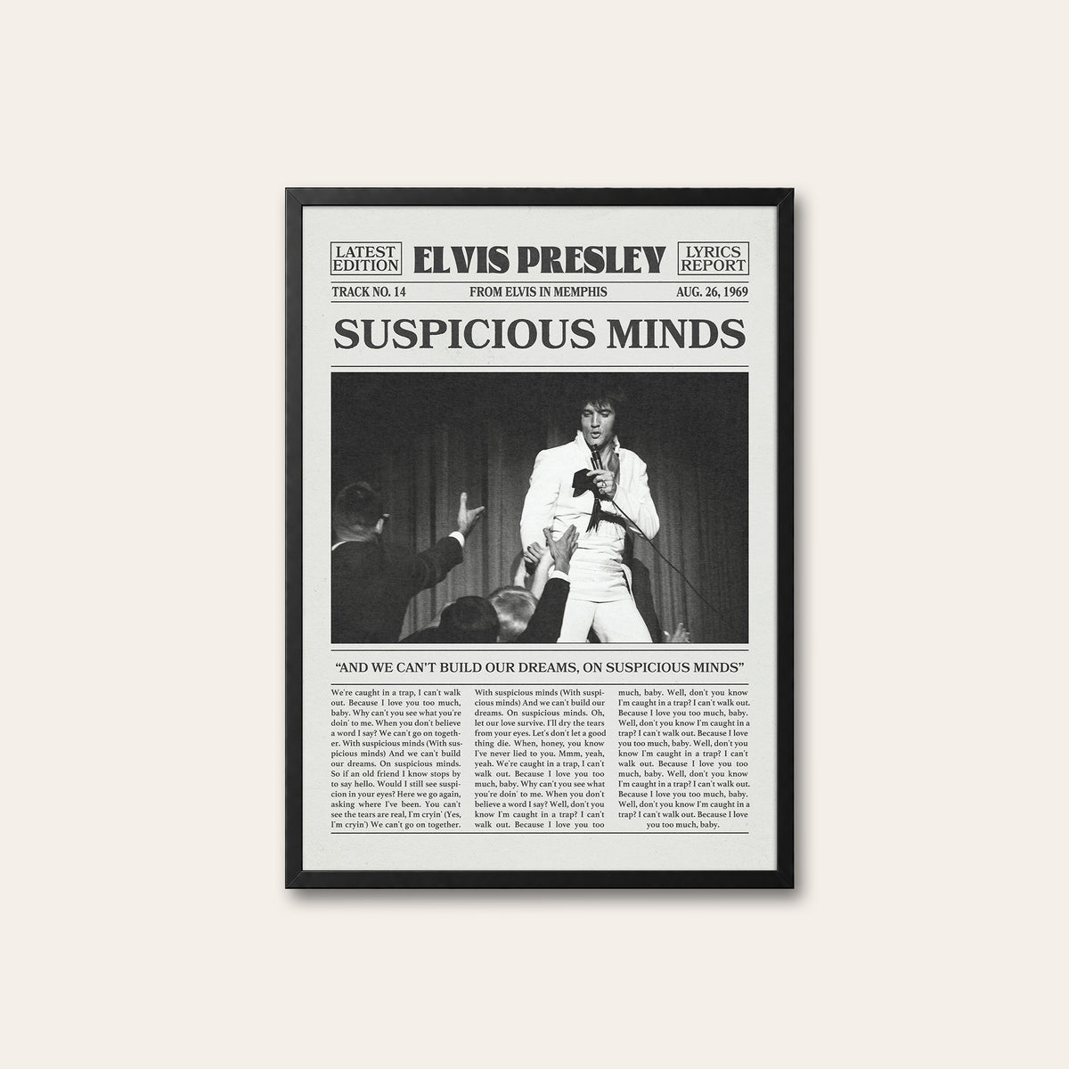 Elvis Presley Suspicious Minds newspaper poster — black frame