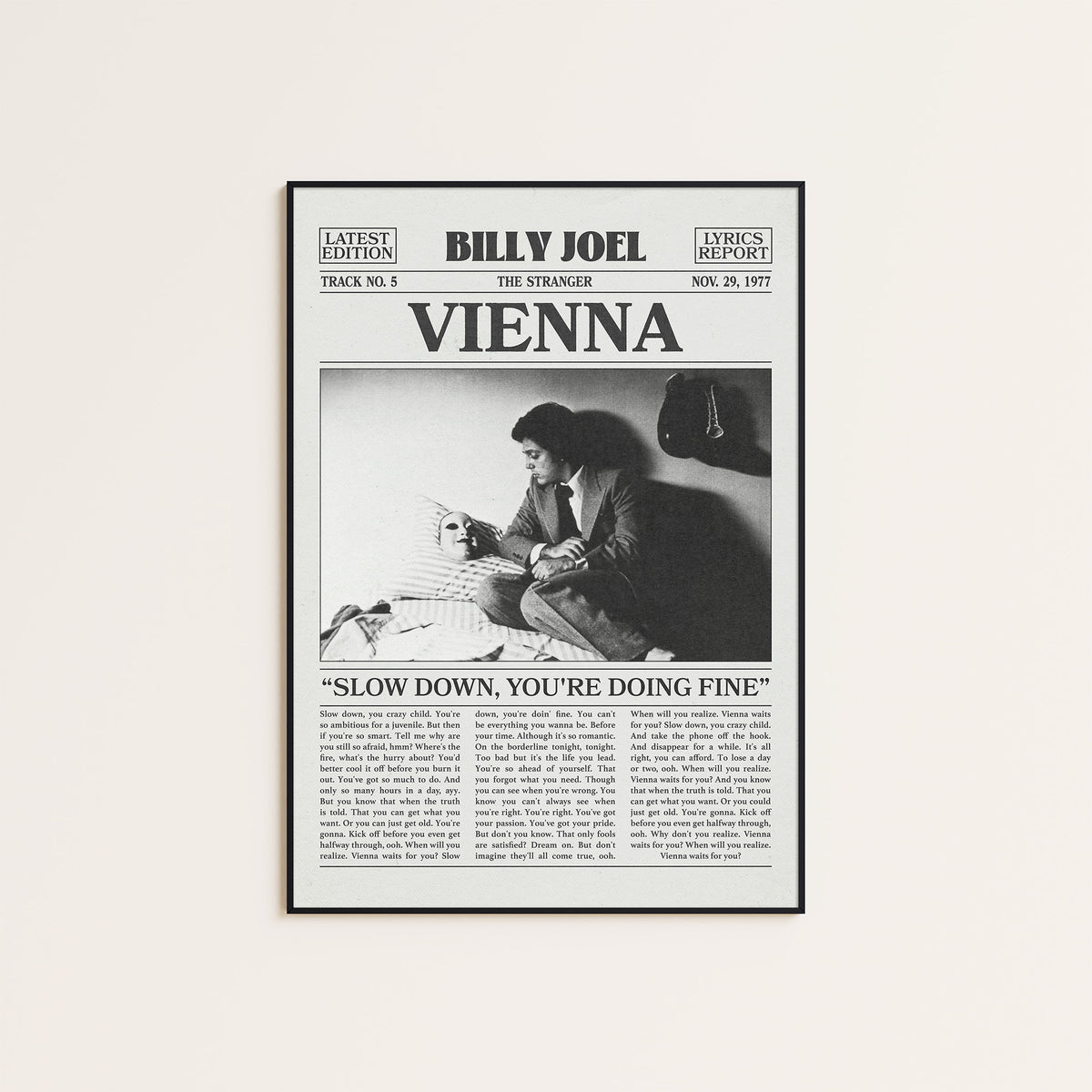 Billy Joel Vienna newspaper poster, Slow Down — black frame display