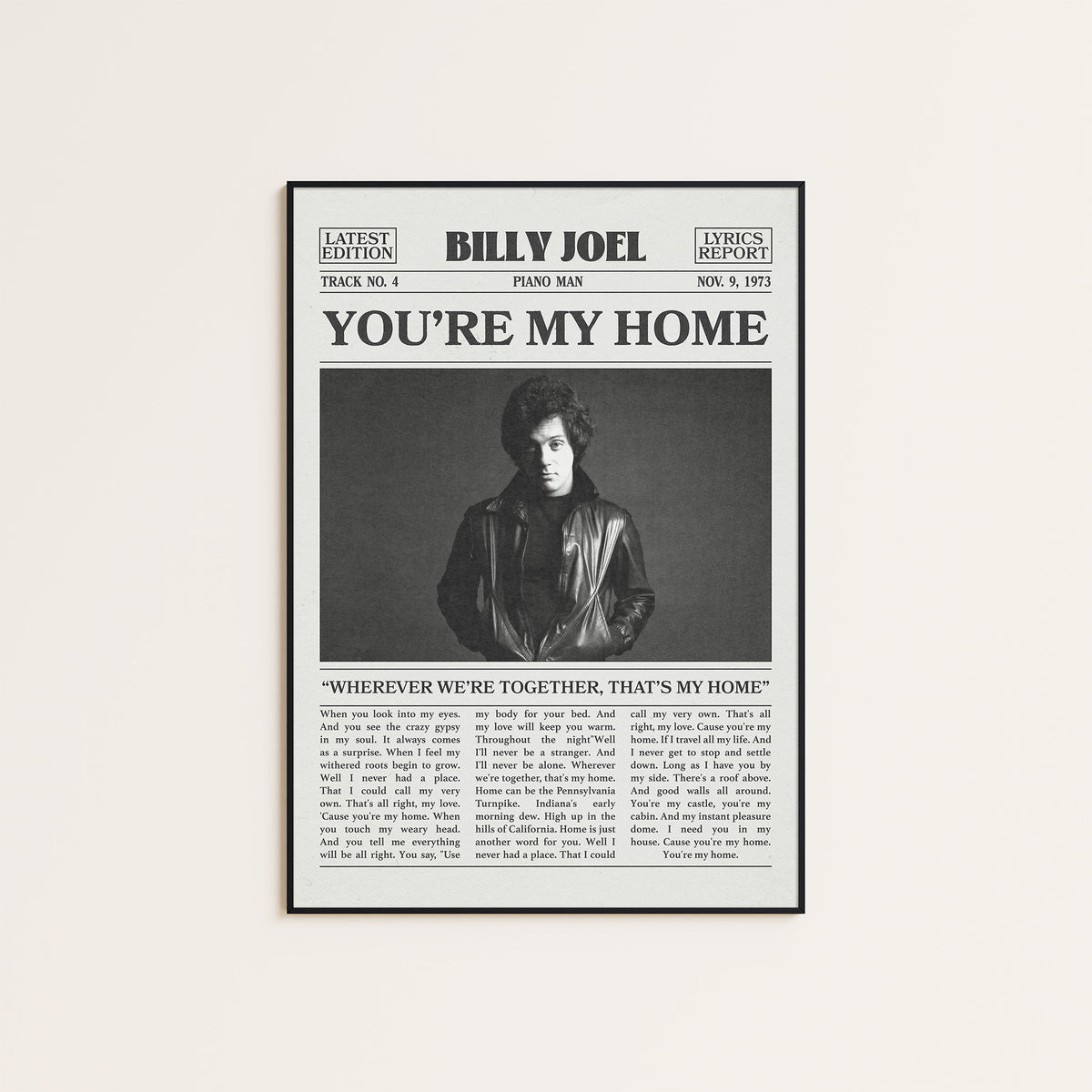 Billy Joel You're My Home newspaper poster — black frame display