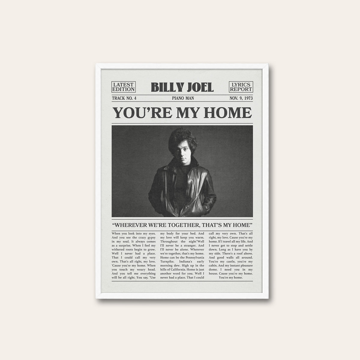 Billy Joel You're My Home newspaper poster — white frame