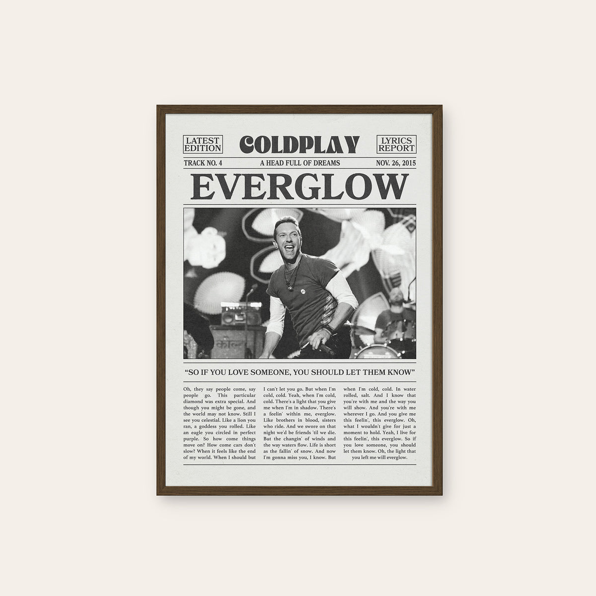 Coldplay Everglow newspaper poster — dark wood frame