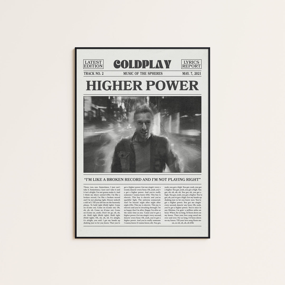 Coldplay Higher Power newspaper poster, B&W Portrait — black frame display