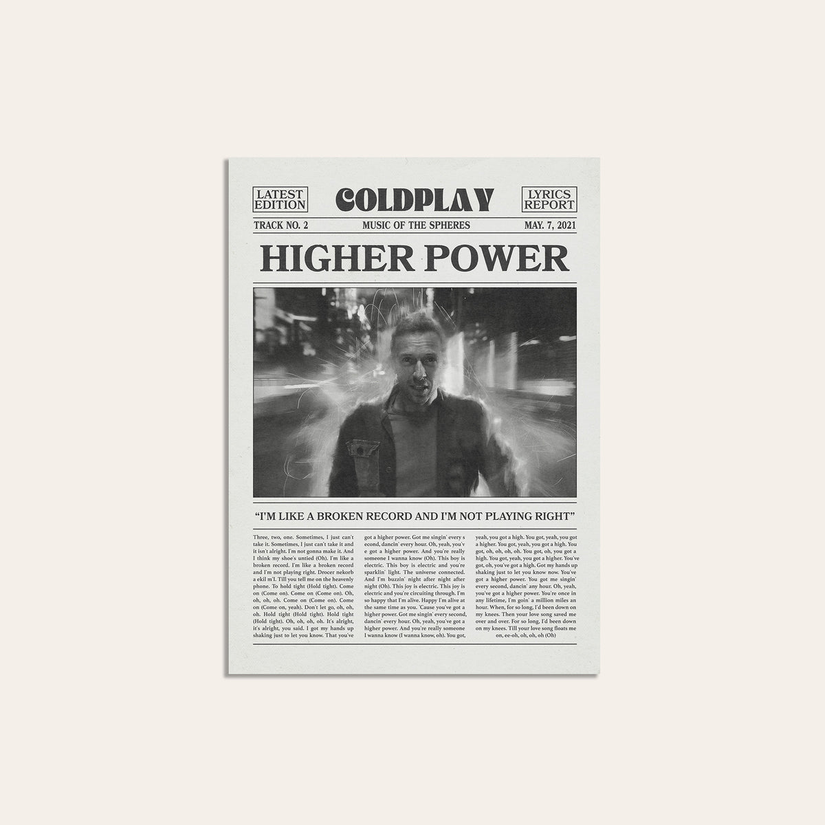 Coldplay Higher Power newspaper poster, B&W Portrait — unframed print