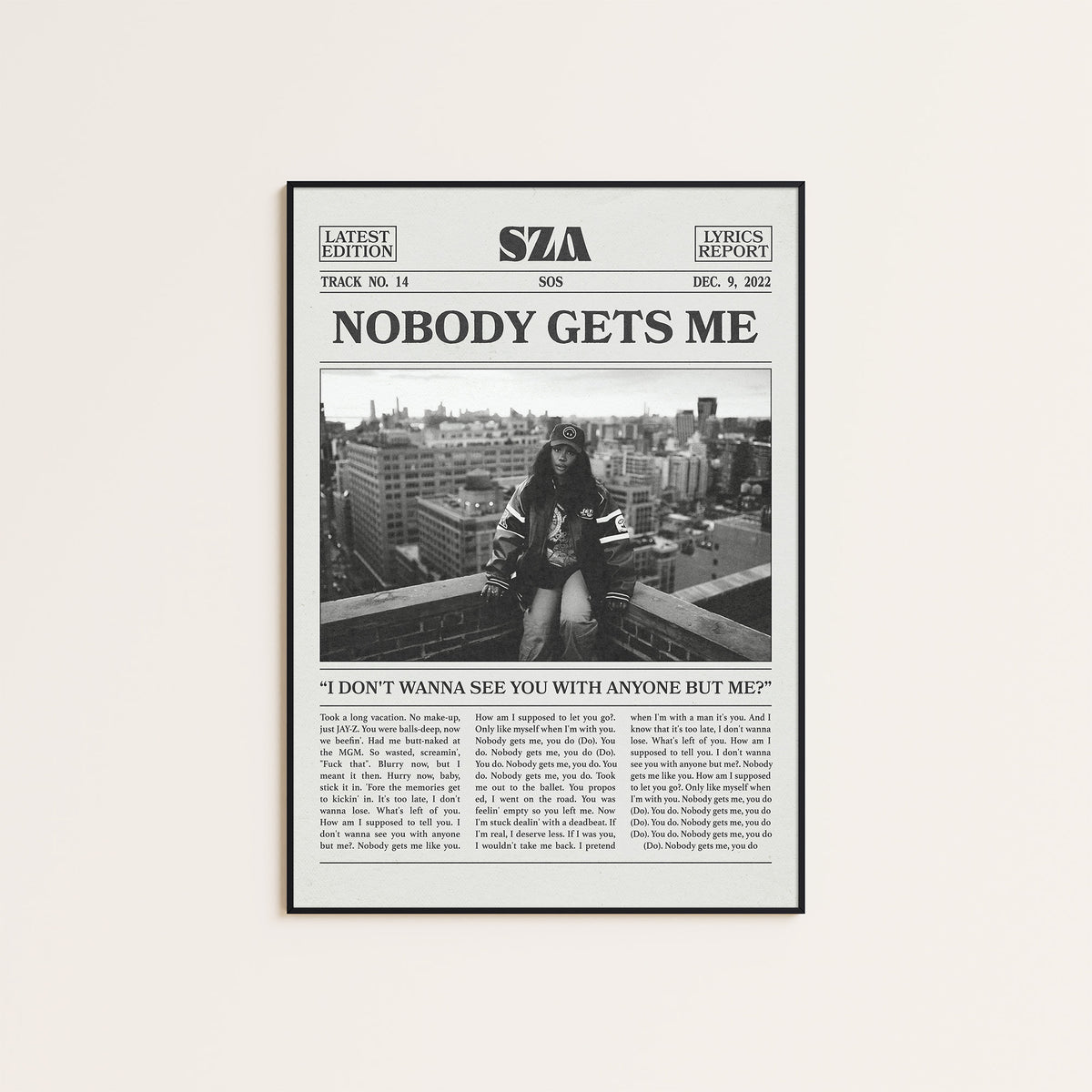 SZA Nobody Gets Me newspaper poster — black frame display