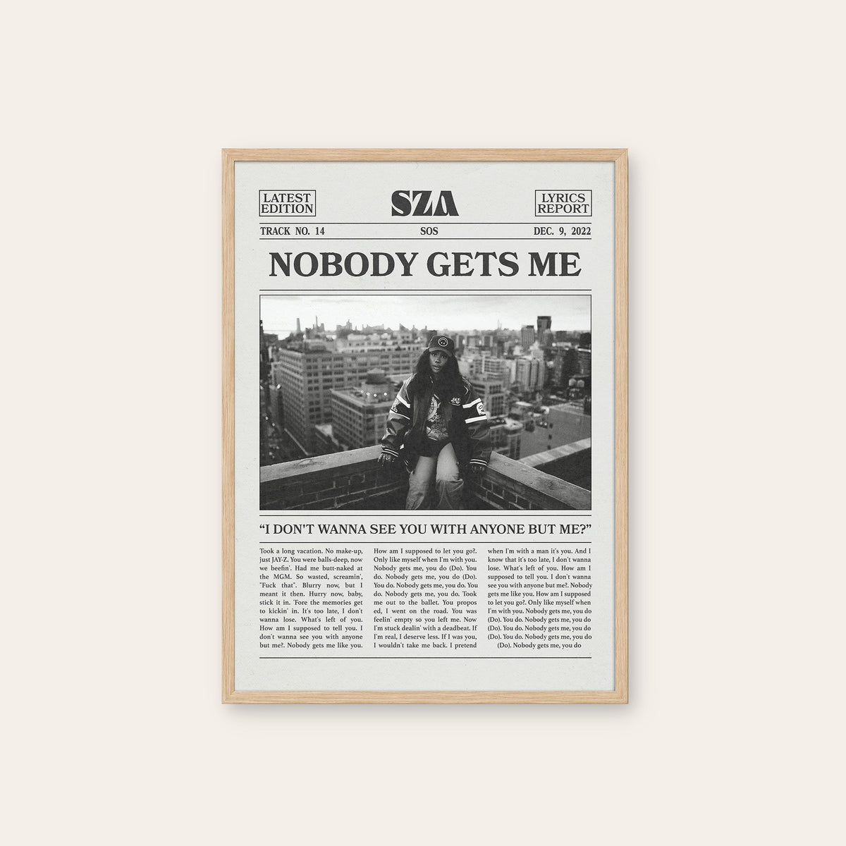 SZA Nobody Gets Me newspaper poster — natural wood frame
