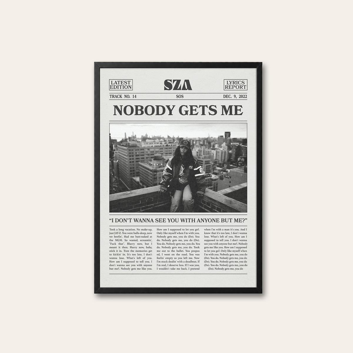SZA Nobody Gets Me newspaper poster — black frame