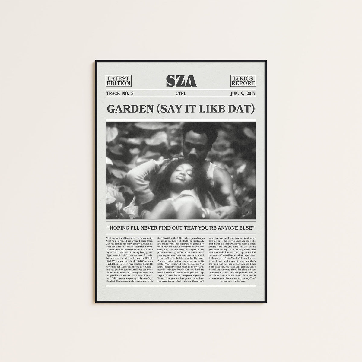 SZA Garden (Say It Like Dat) newspaper poster — black frame display
