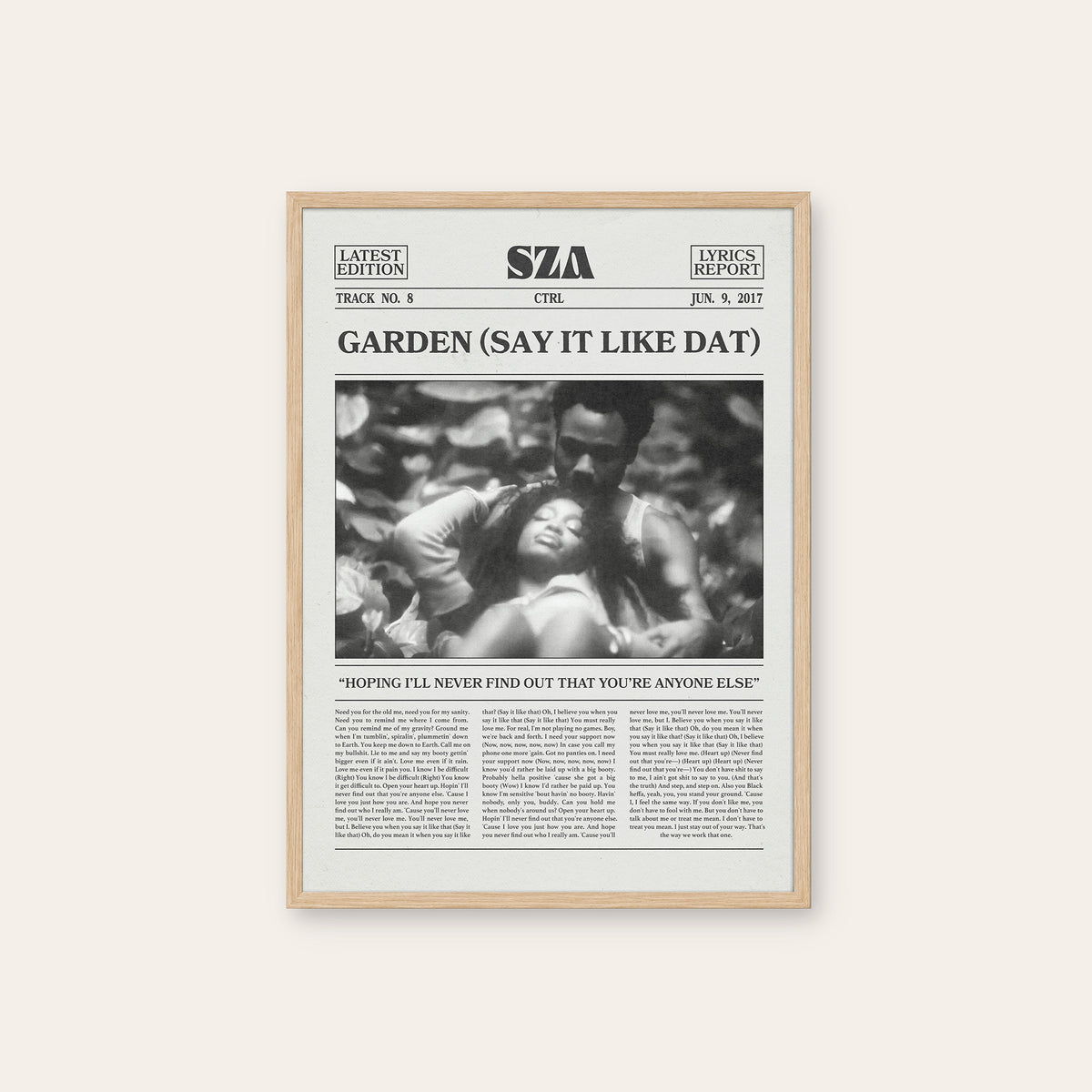 SZA Garden (Say It Like Dat) newspaper poster — natural wood frame