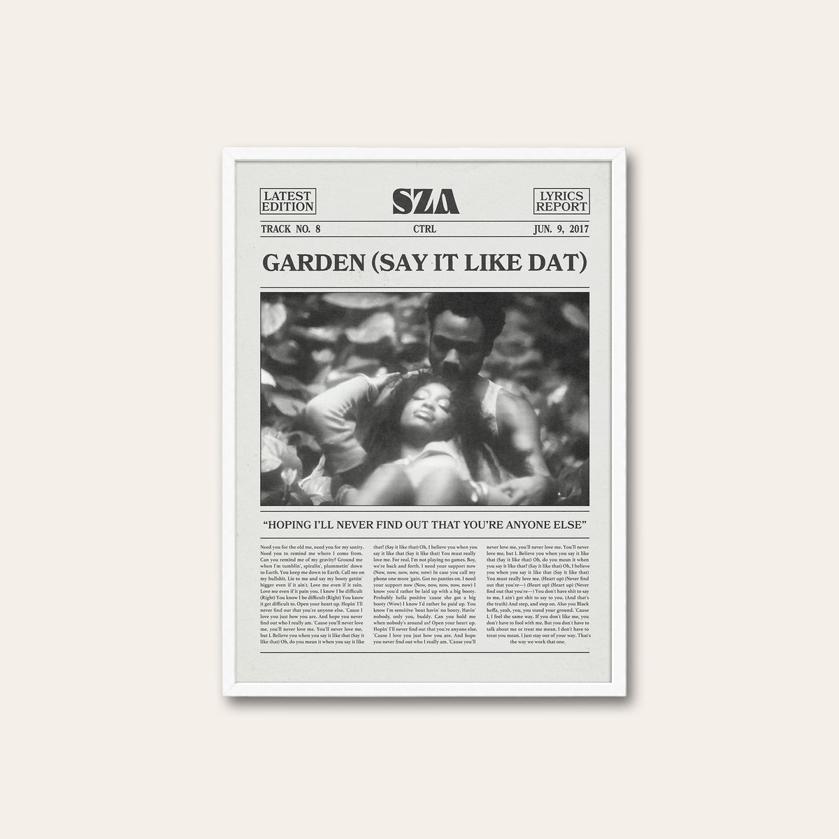 SZA Garden (Say It Like Dat) newspaper poster — white frame