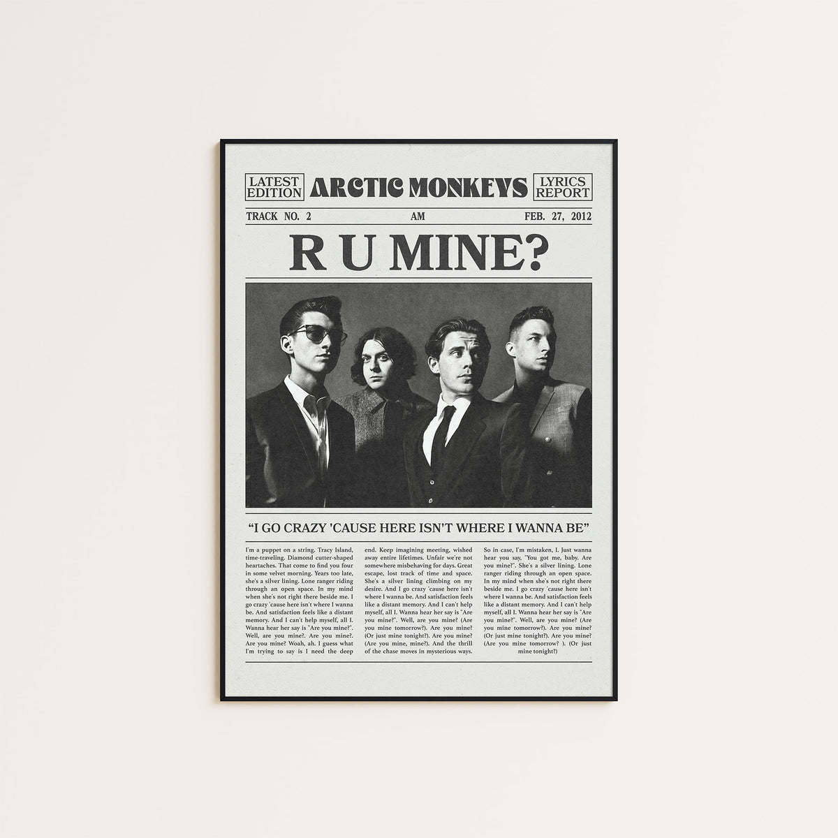 Arctic Monkeys R U Mine? newspaper poster — black frame display