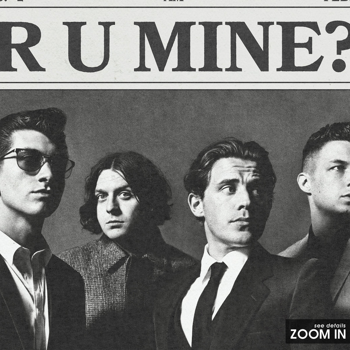 Arctic Monkeys R U Mine? newspaper poster — close-up detail