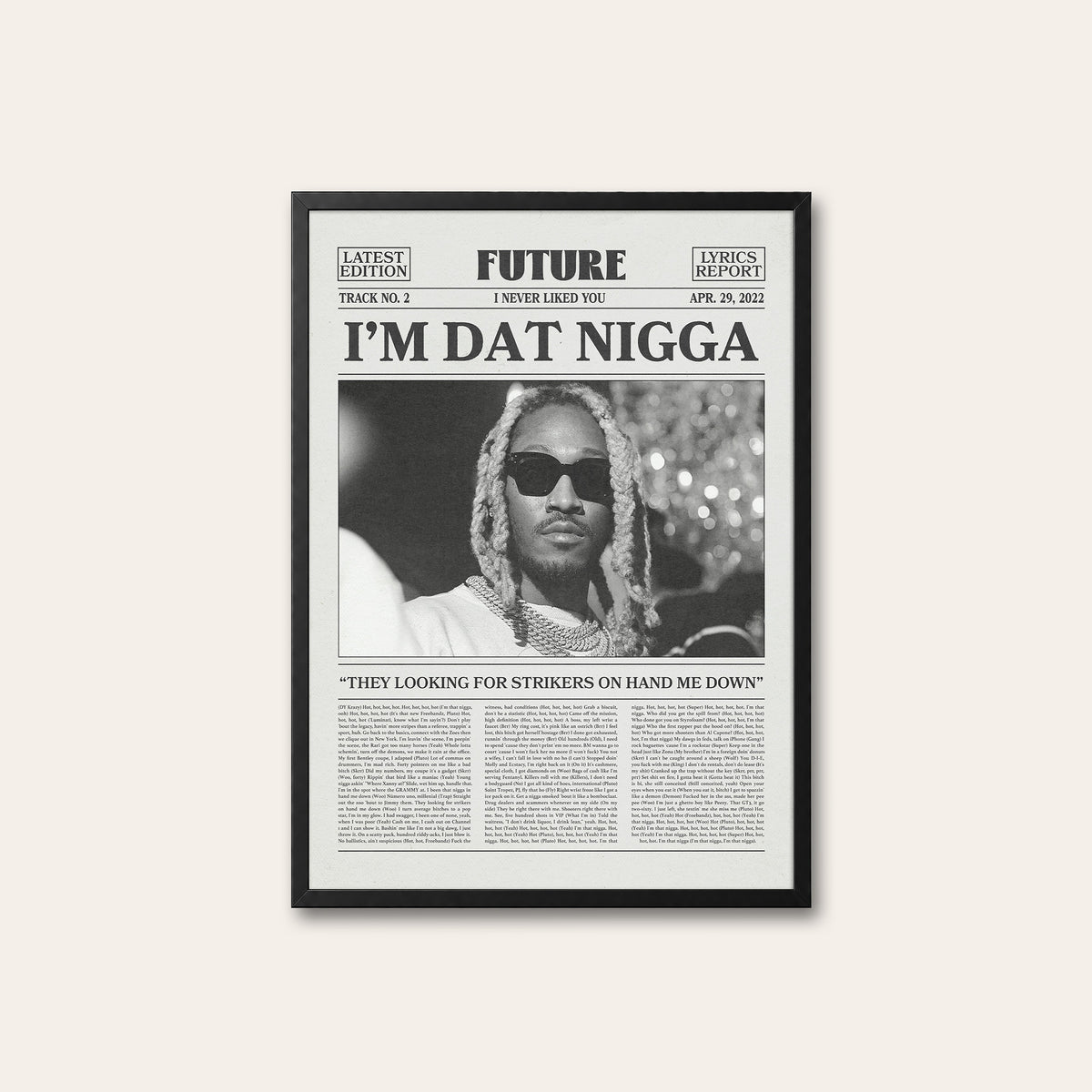 Future I'm Dat N**** newspaper poster — black frame