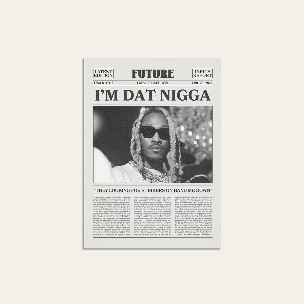 Future I'm Dat N**** newspaper poster — unframed print