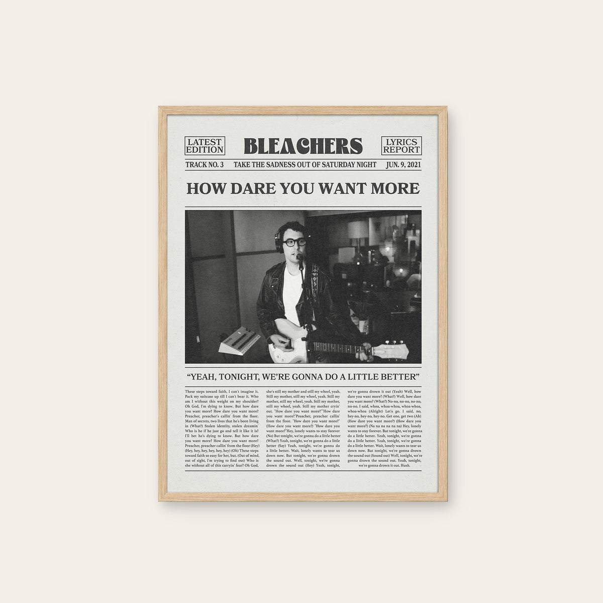 Bleachers How Dare You Want More newspaper poster — natural wood frame