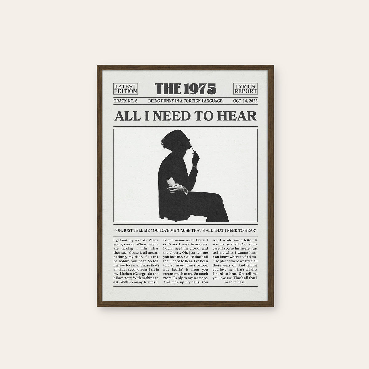 The 1975 All I Need to Hear newspaper poster, Silhouette — dark wood frame
