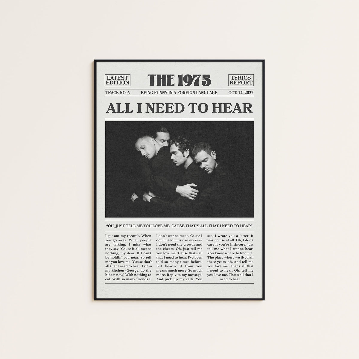 The 1975 All I Need to Hear newspaper poster, Band — black frame display