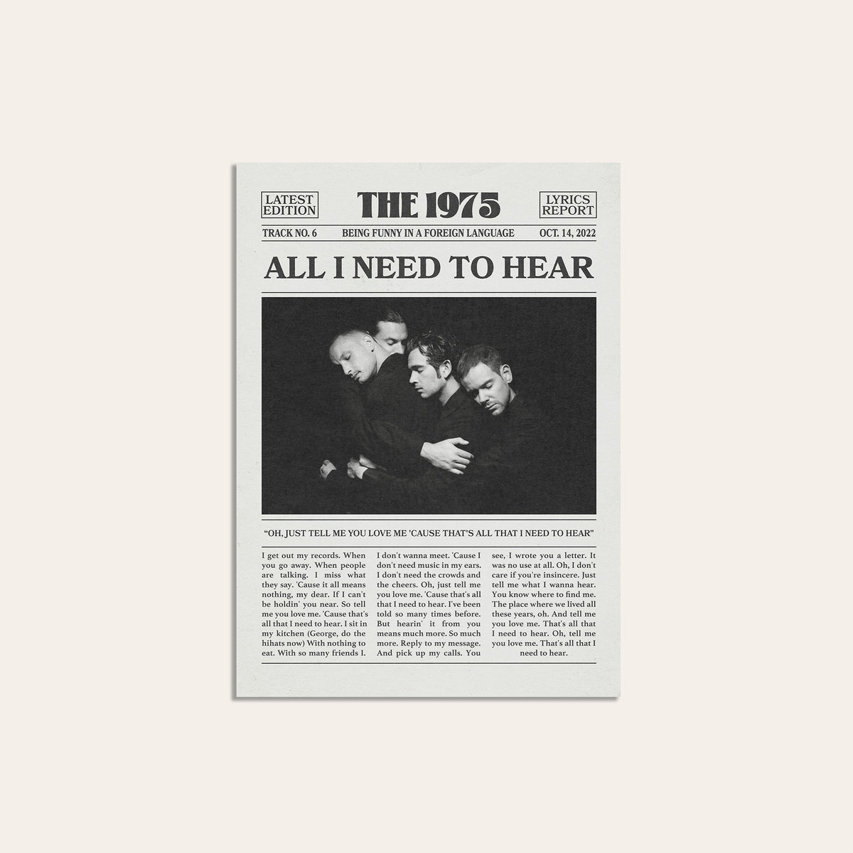 The 1975 All I Need to Hear newspaper poster, Band — unframed print