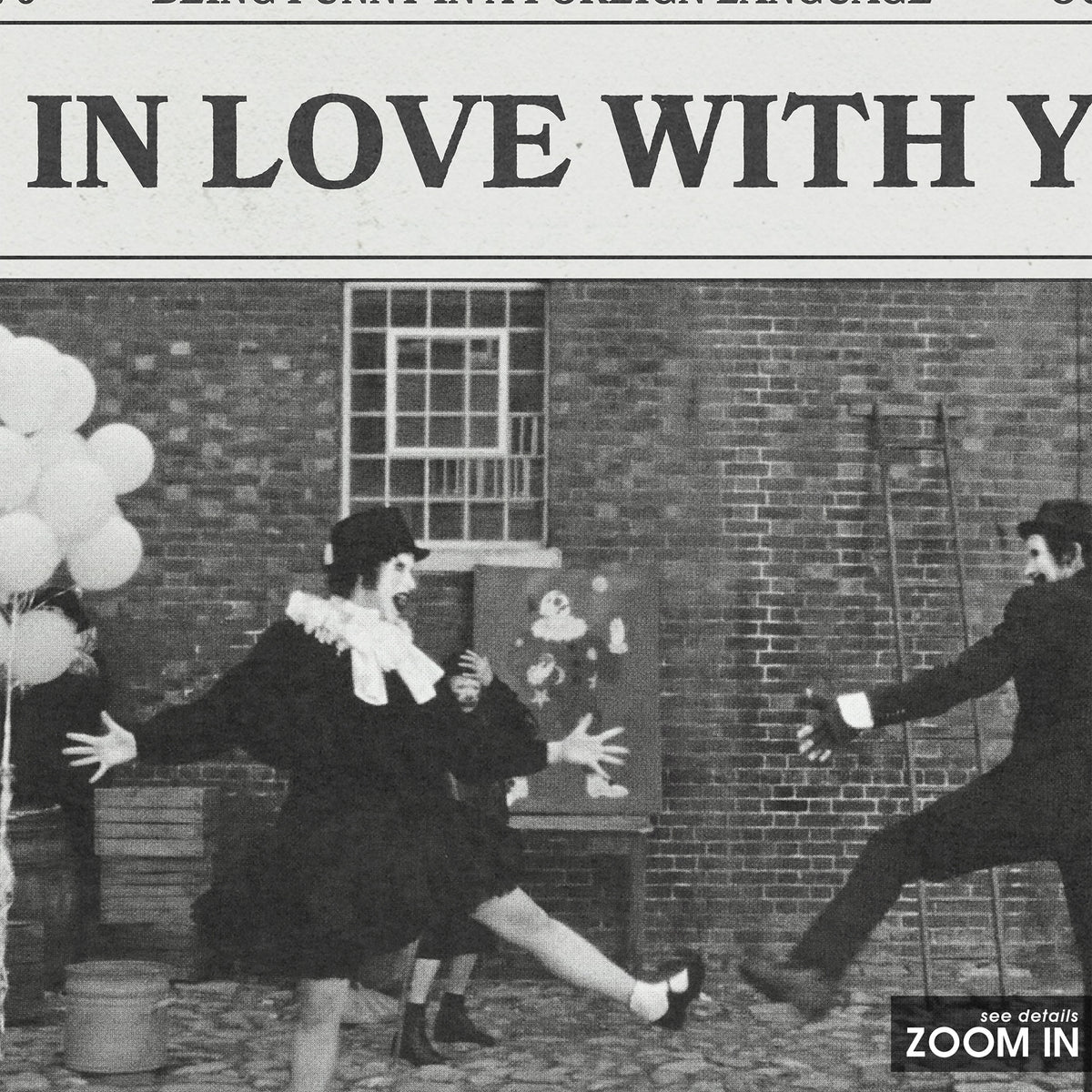 The 1975 I'm in Love with You newspaper poster — close-up detail