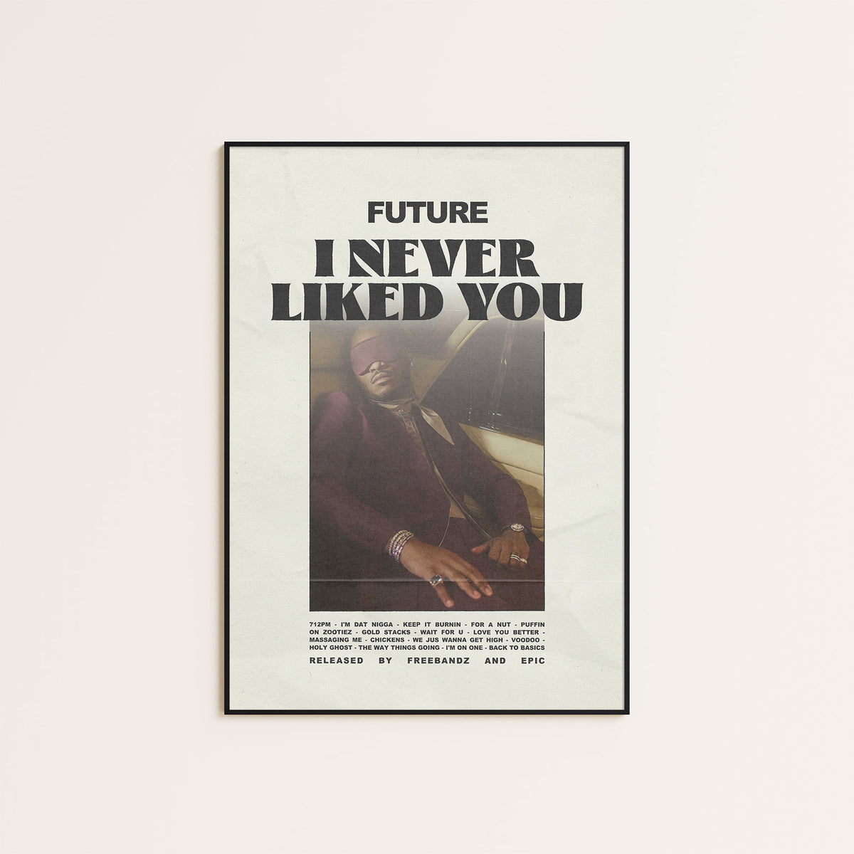 Future I Never Liked You newspaper poster — black frame display