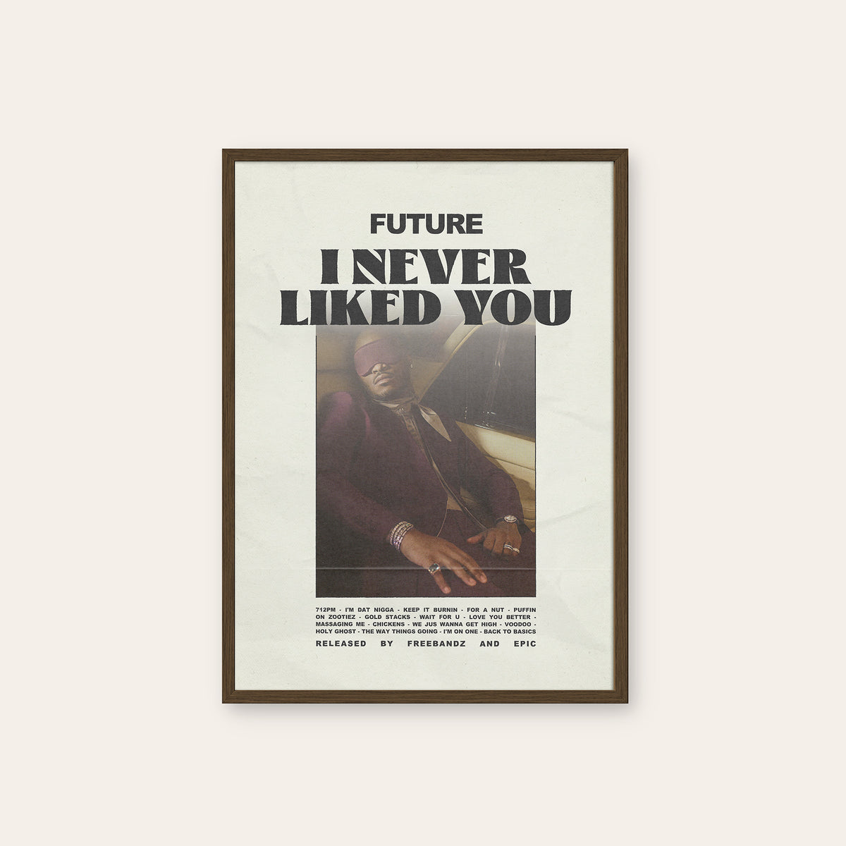 Future I Never Liked You newspaper poster — dark wood frame