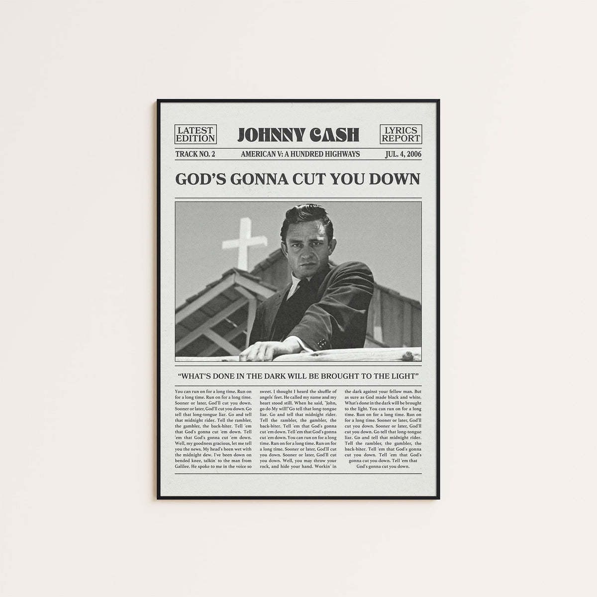 Johnny Cash God's Gonna Cut You Down newspaper poster — black frame display