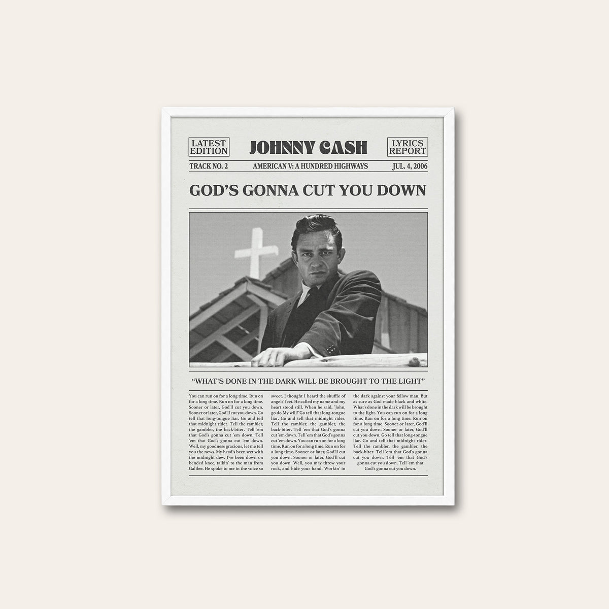 Johnny Cash God's Gonna Cut You Down newspaper poster — white frame