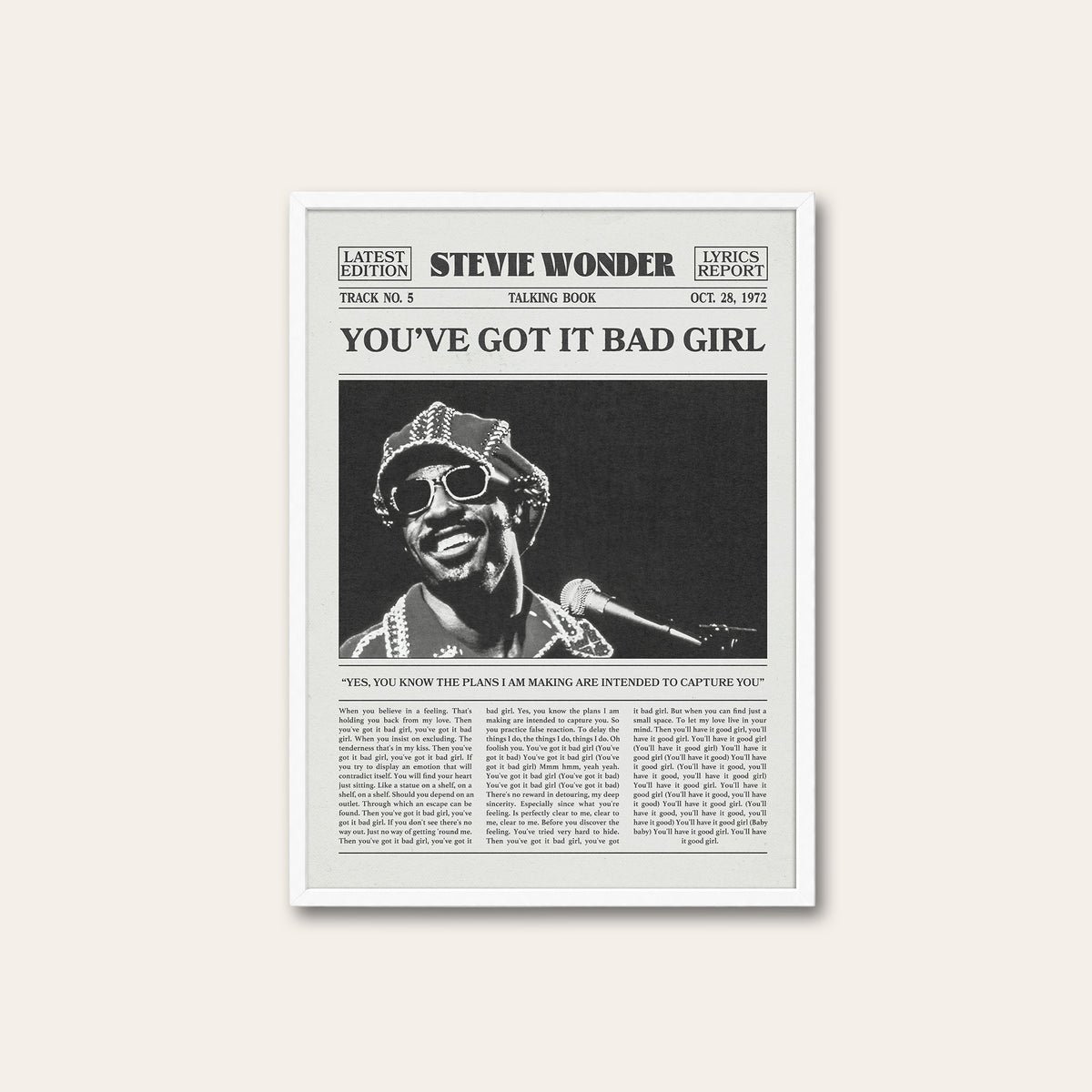 Stevie Wonder You've Got It Bad Girl newspaper poster — white frame
