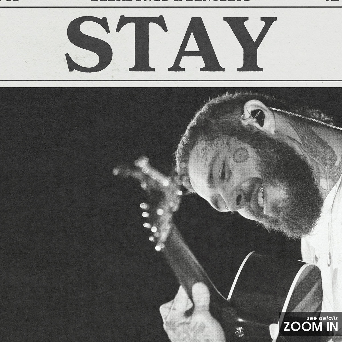 Post Malone Stay newspaper poster — close-up detail
