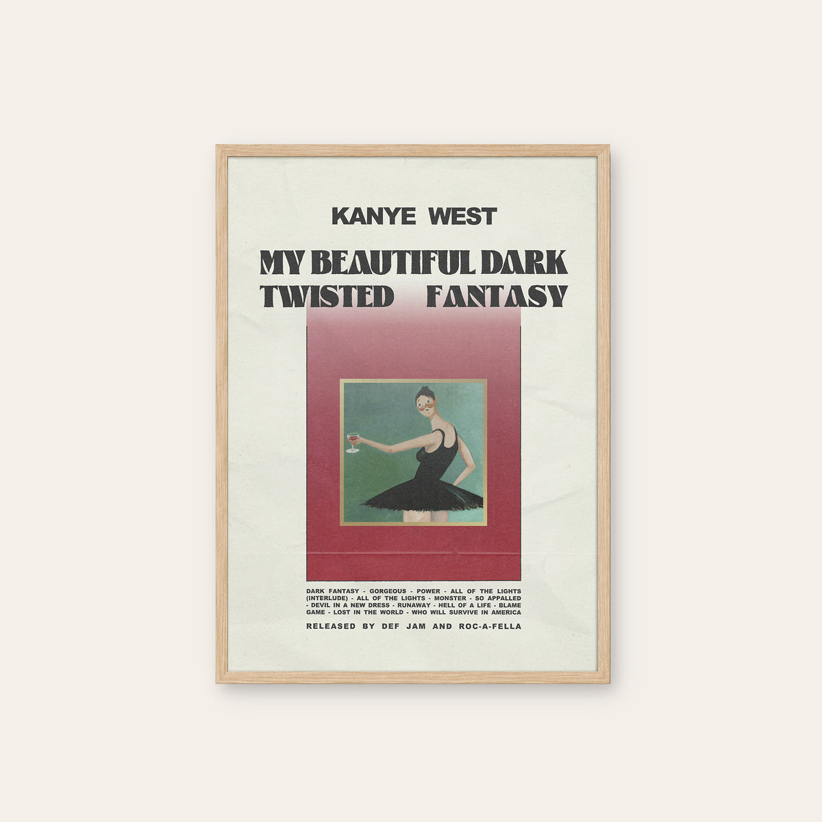 Kanye West My Beautiful Dark Twisted Fantasy album poster — natural wood frame