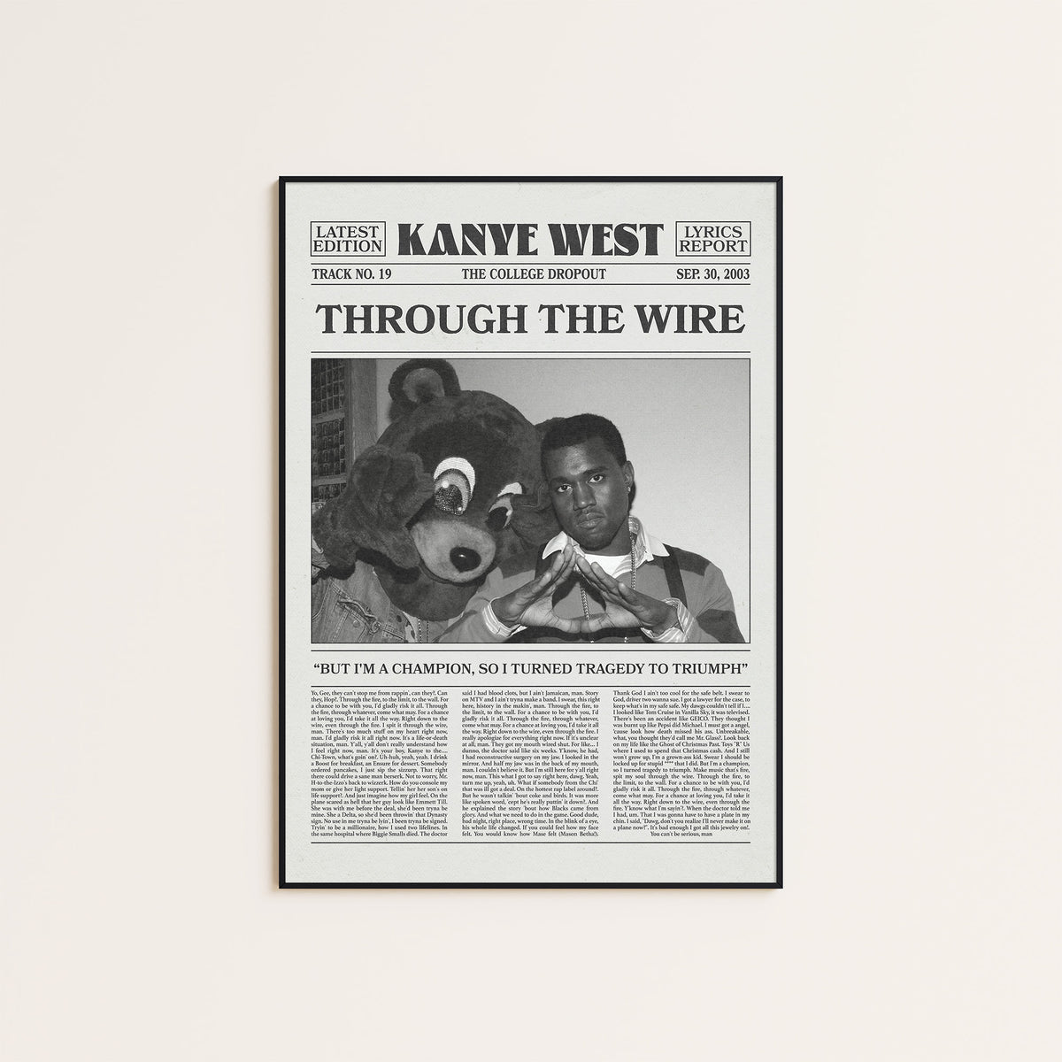 Kanye West Through the Wire newspaper poster — black frame display