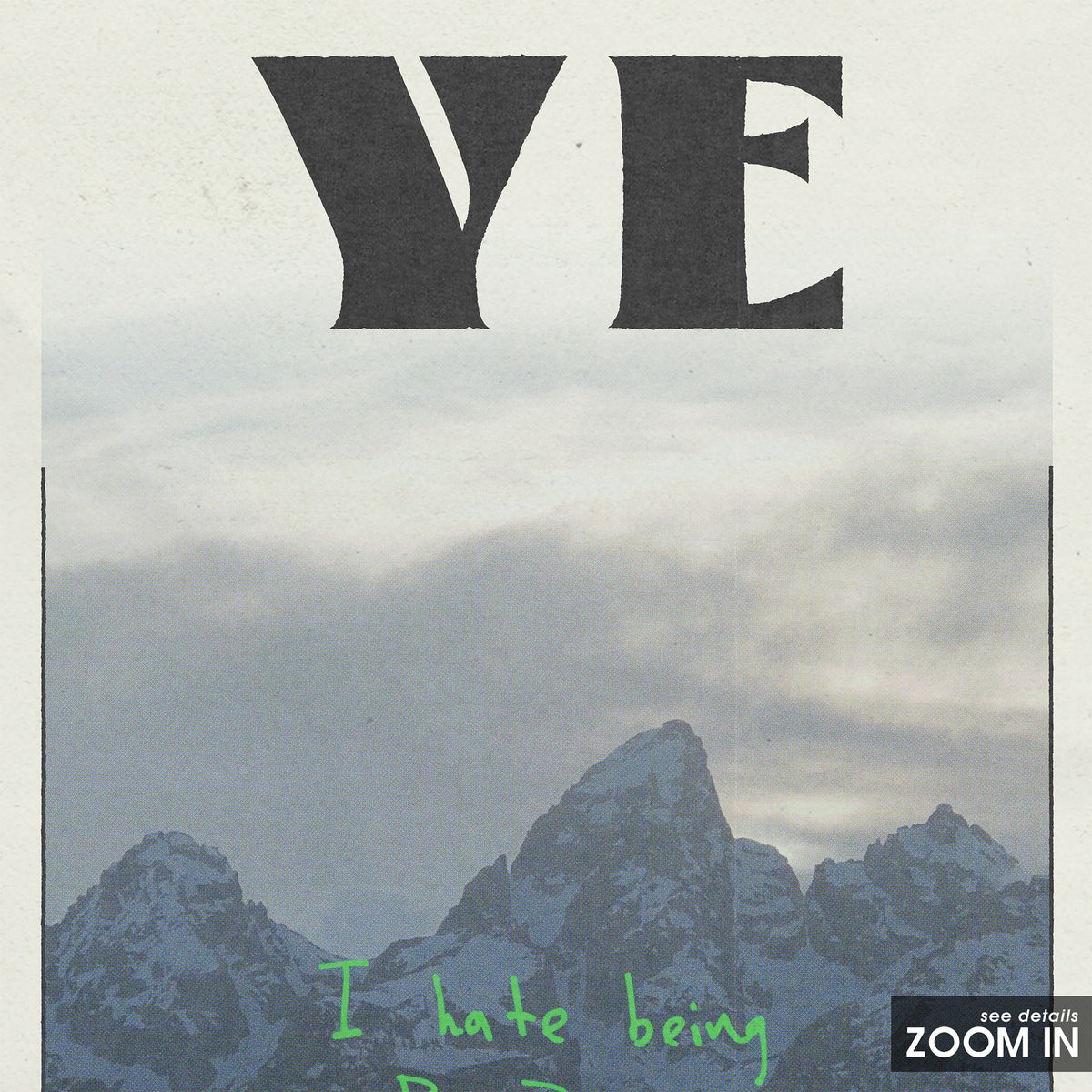 Kanye West Ye album poster — close-up detail