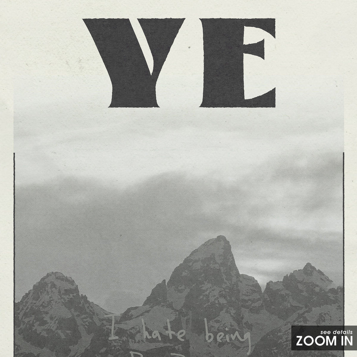 Kanye West Ye album poster — close-up detail