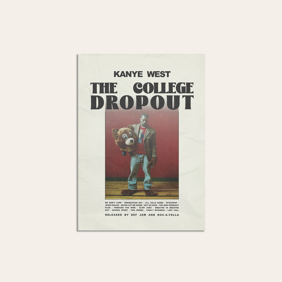 Kanye West The College Dropout album poster — unframed print