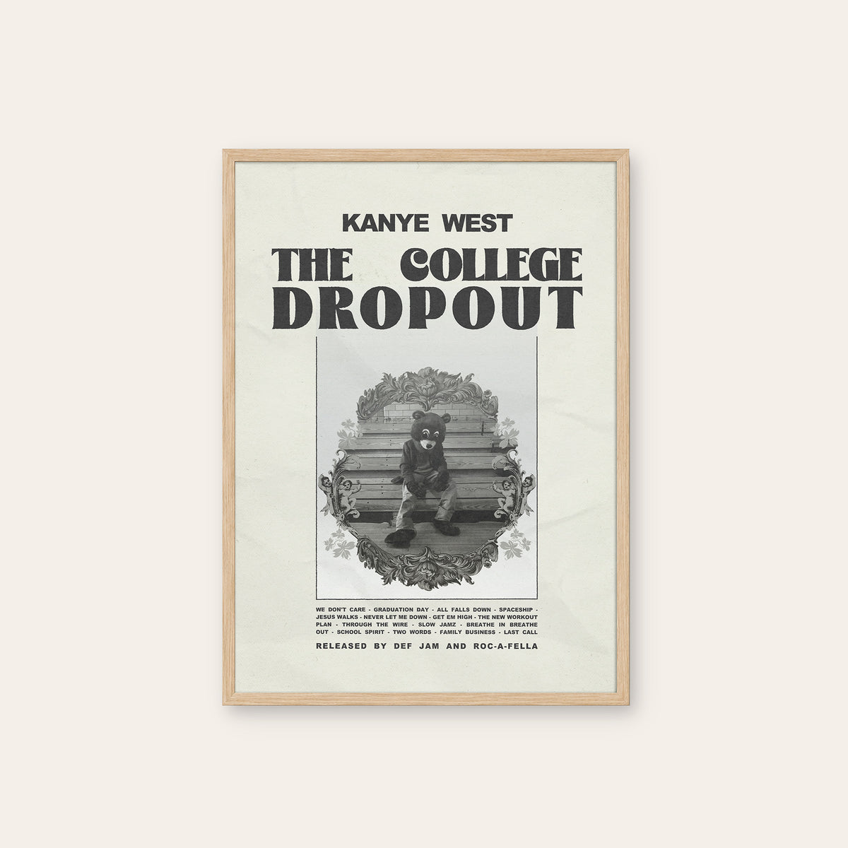 Kanye West The College Dropout album poster — natural wood frame