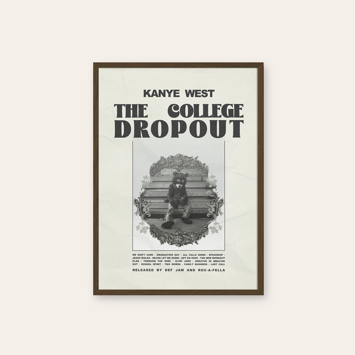 Kanye West The College Dropout album poster — dark wood frame