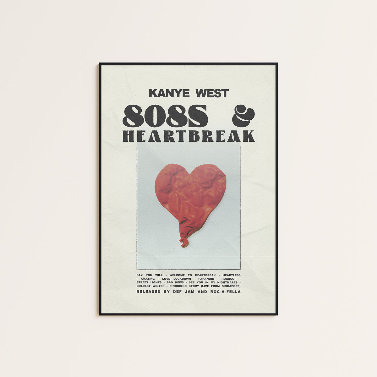 Kanye West 808s & Heartbreak album poster — black frame display