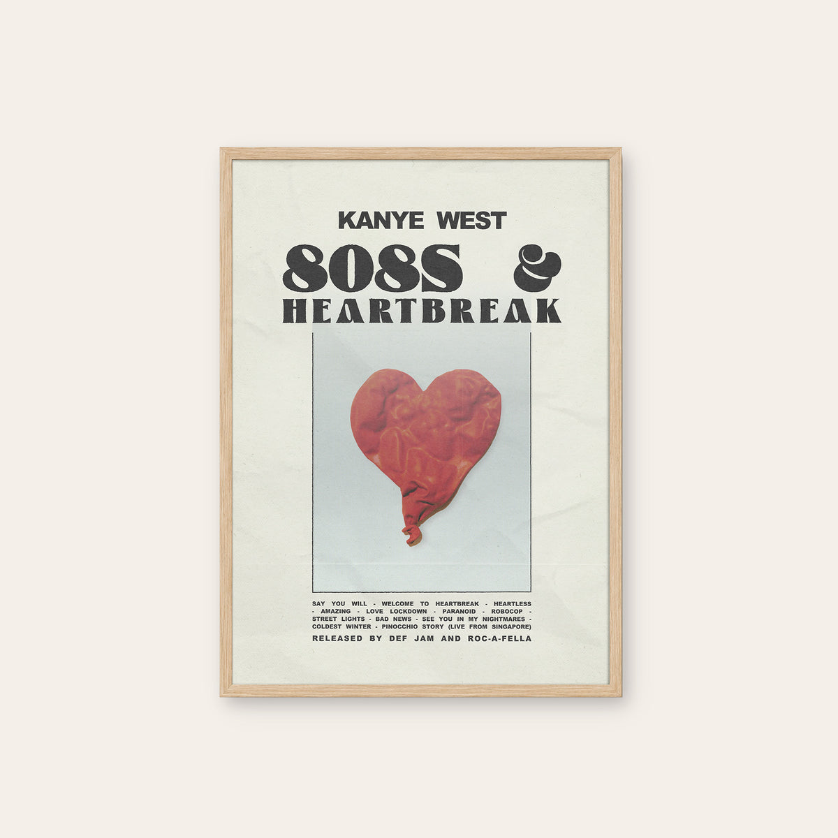 Kanye West 808s & Heartbreak album poster — natural wood frame