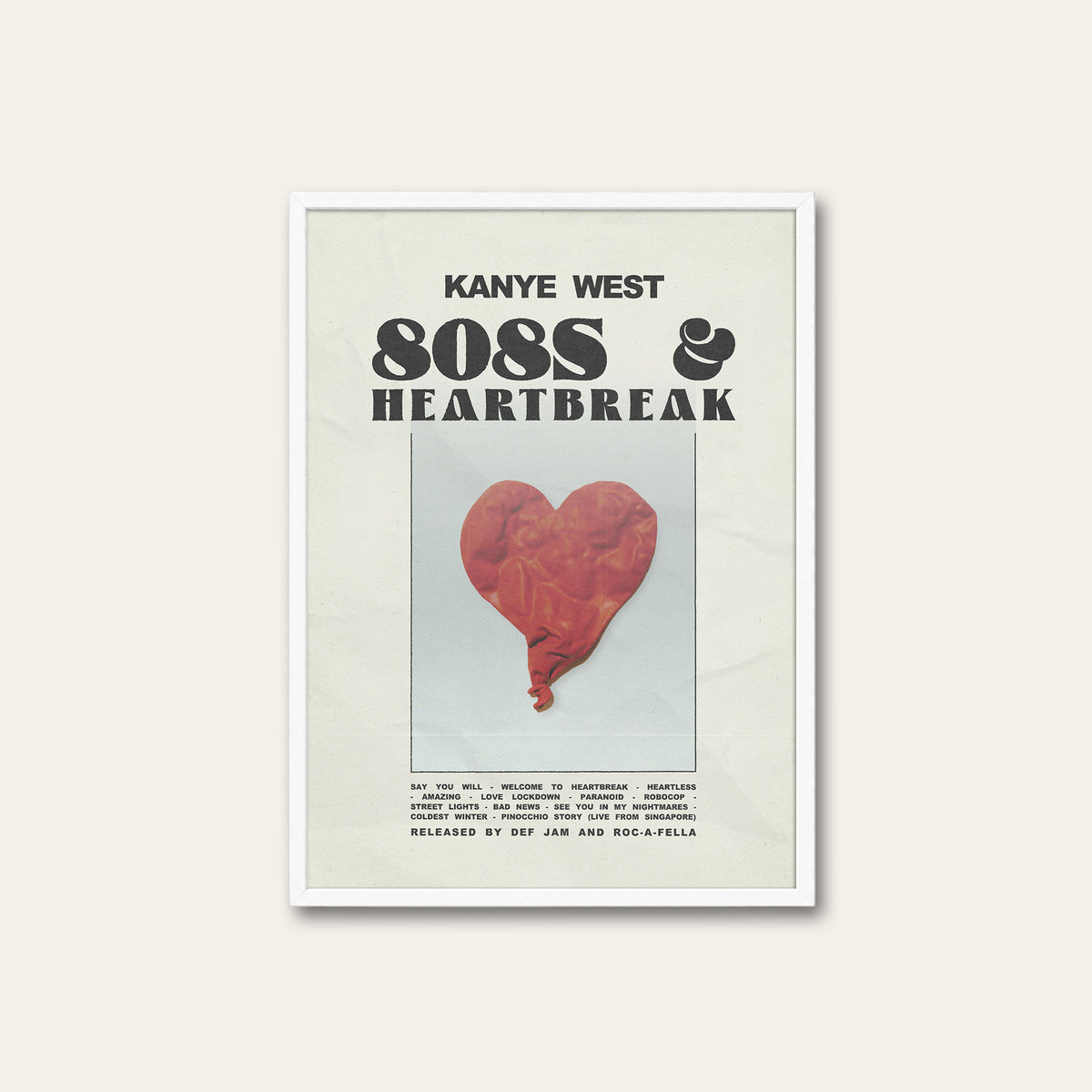 Kanye West 808s & Heartbreak album poster — white frame