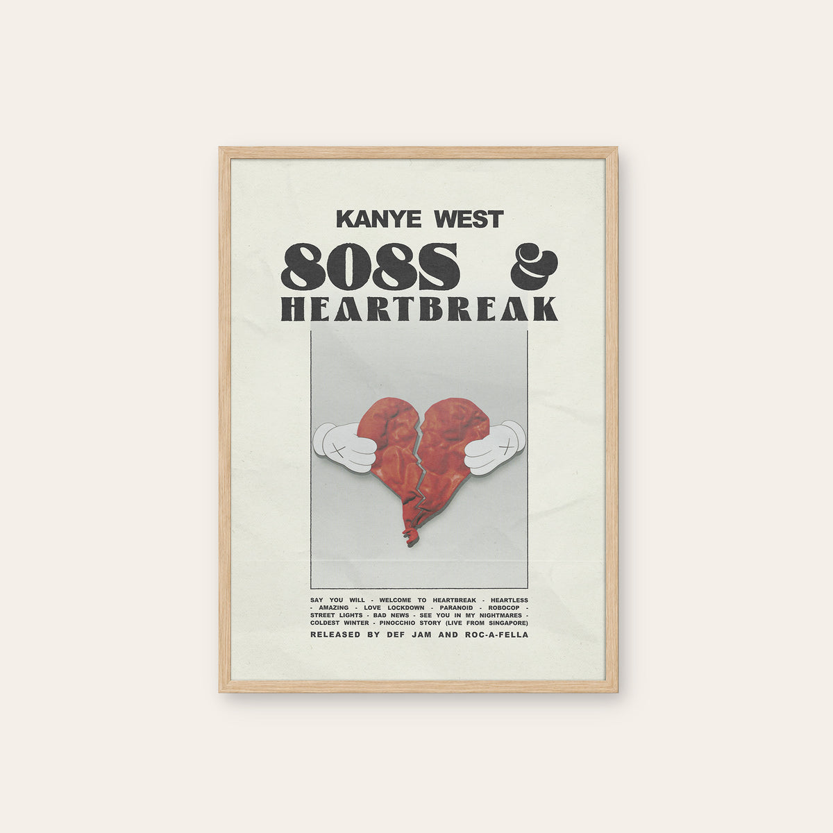 Kanye West 808s & Heartbreak album poster — natural wood frame