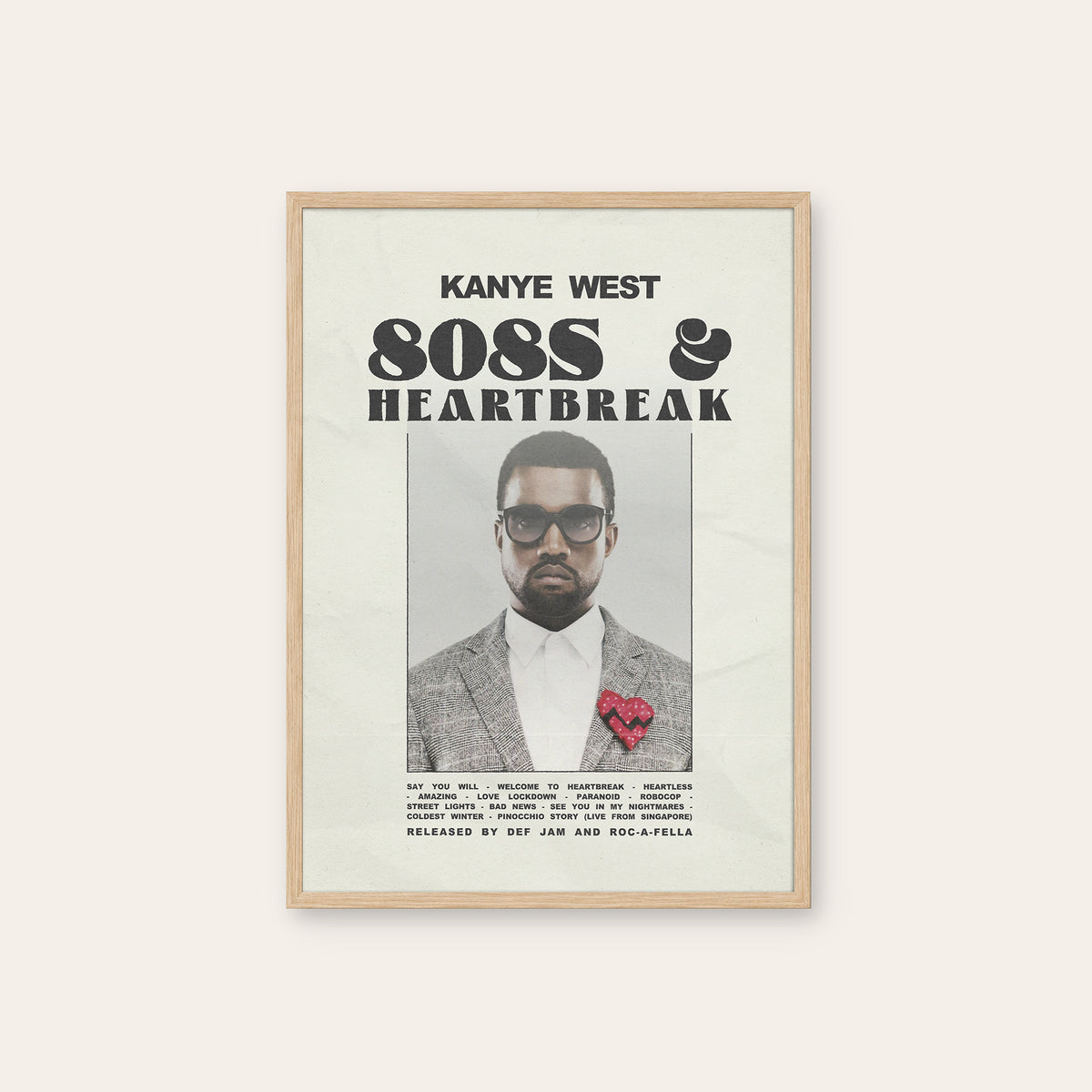 Kanye West 808s & Heartbreak album poster — natural wood frame