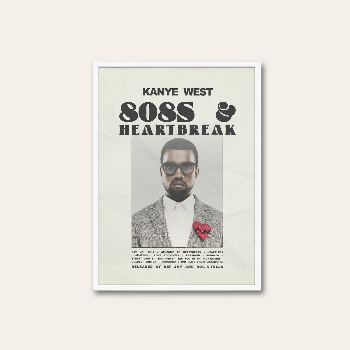 Kanye West 808s & Heartbreak album poster — white frame