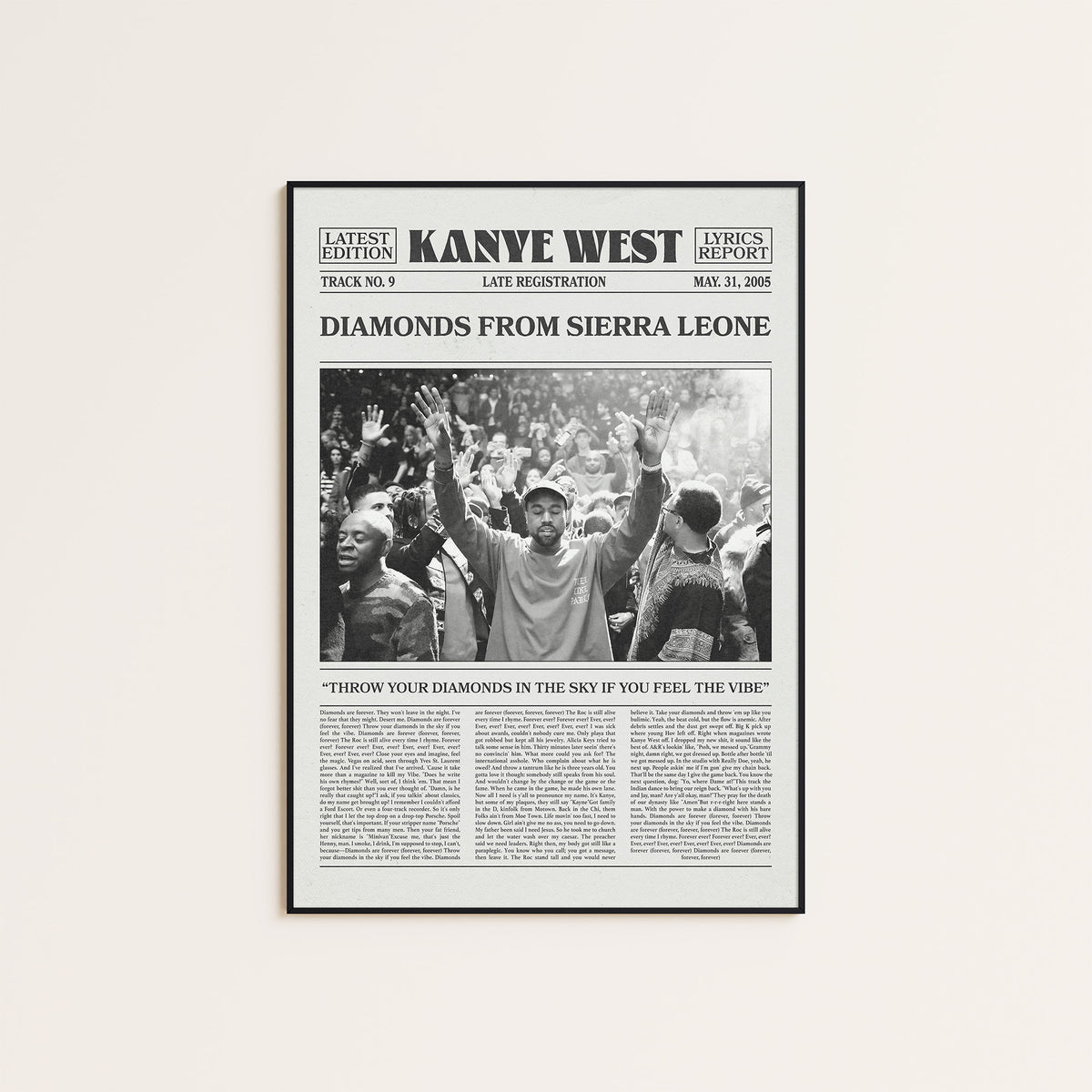 Kanye West Diamonds from Sierra Leone newspaper poster — black frame display