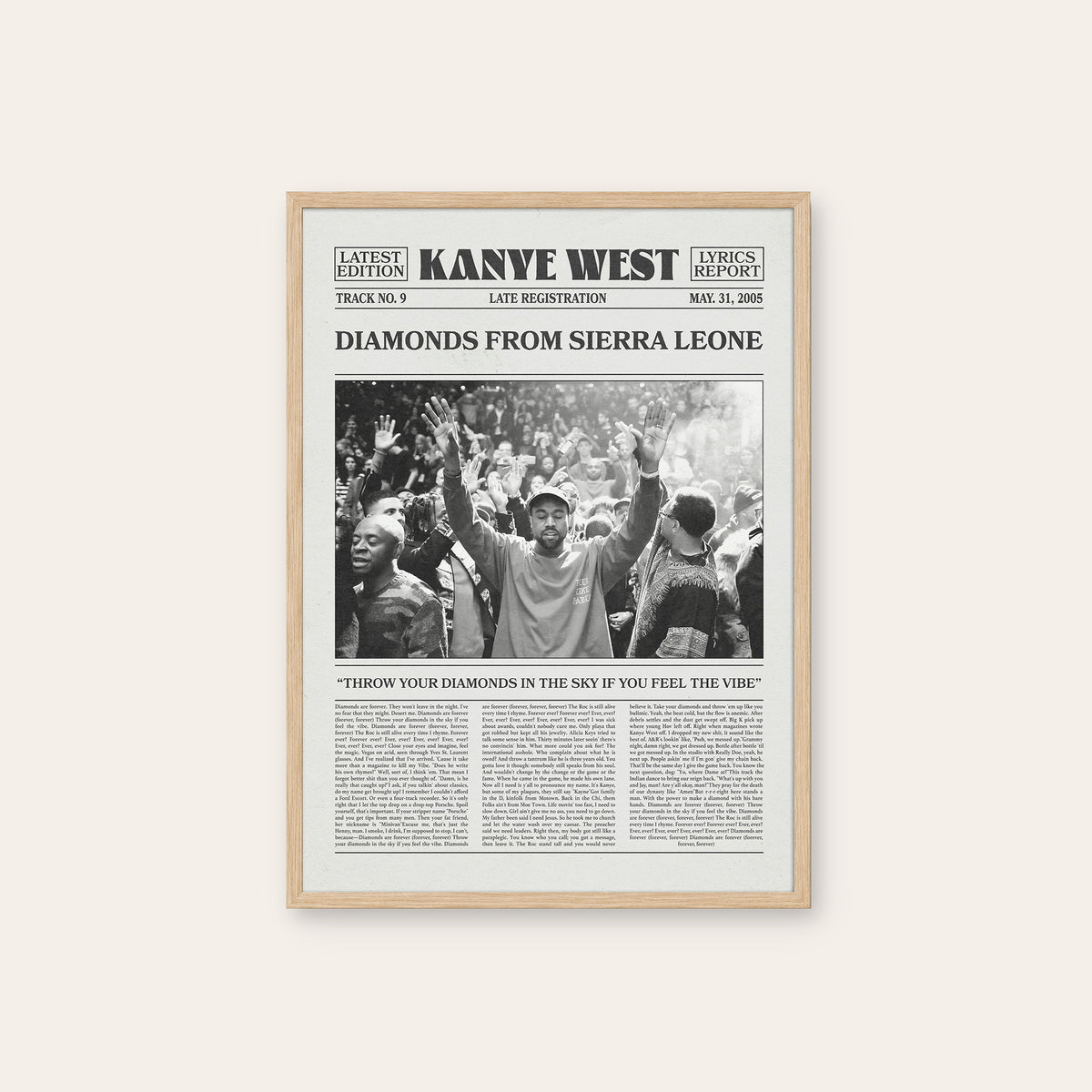 Kanye West Diamonds from Sierra Leone newspaper poster — natural wood frame