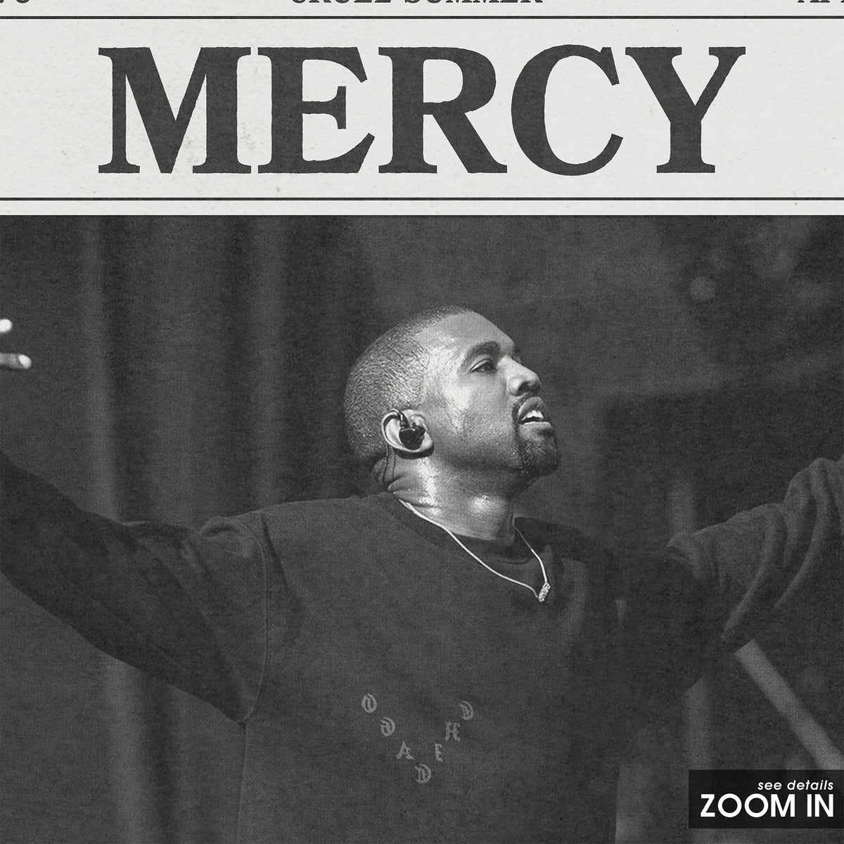 Kanye West Mercy newspaper poster — close-up detail