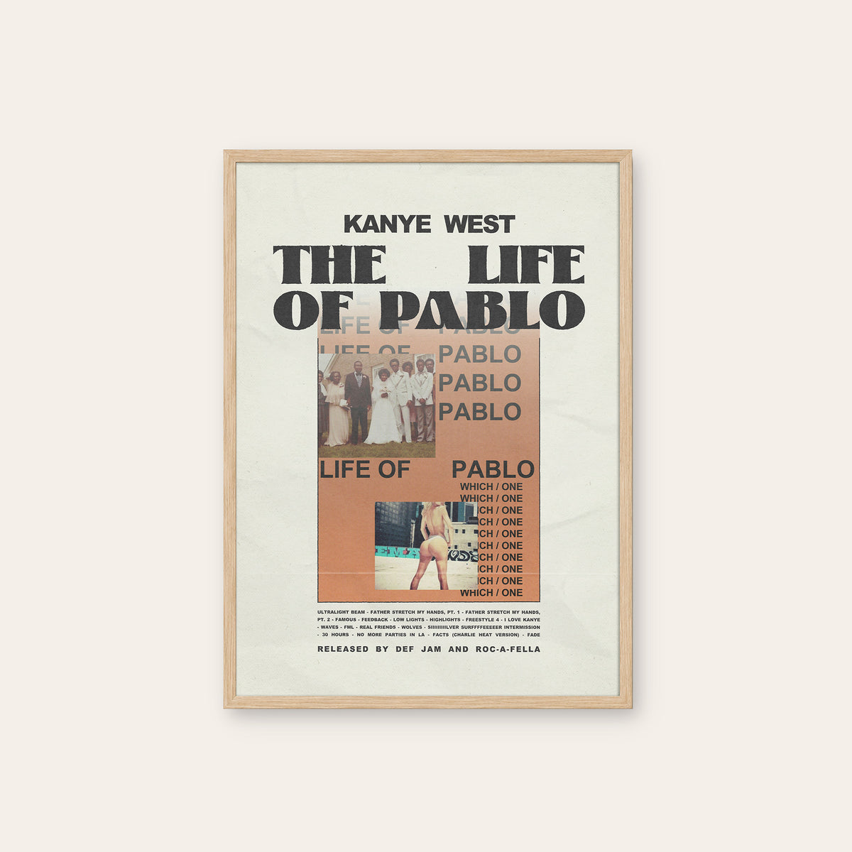 Kanye West The Life of Pablo album poster — natural wood frame
