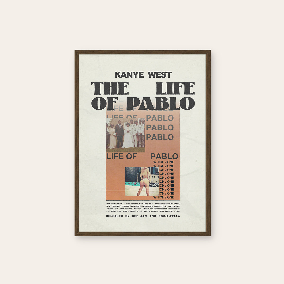Kanye West The Life of Pablo album poster — dark wood frame