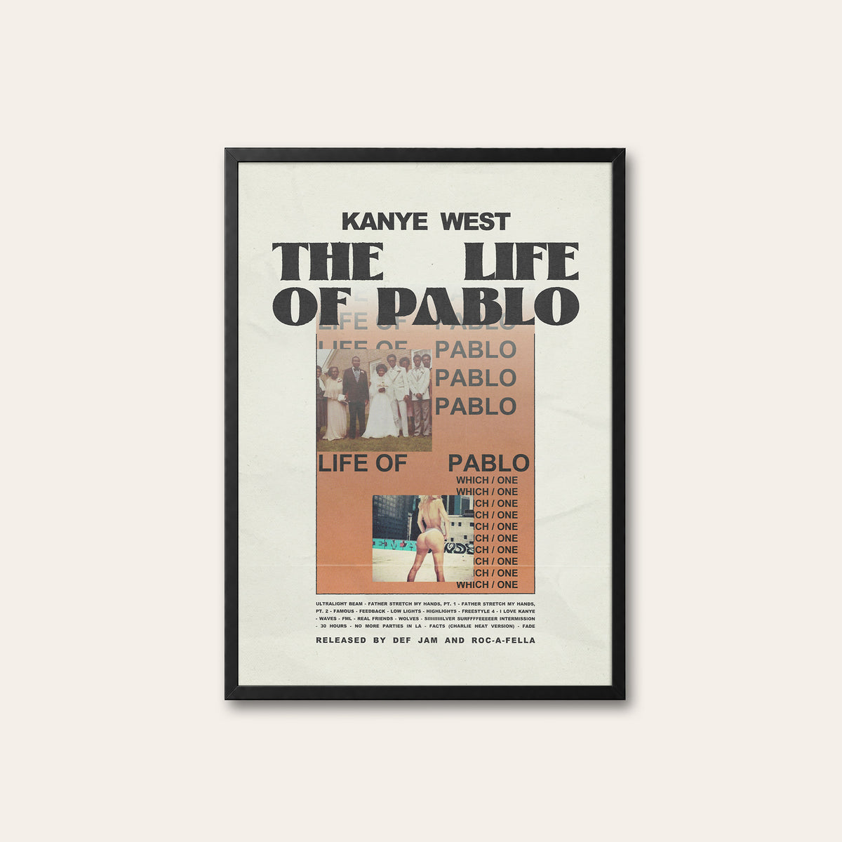 Kanye West The Life of Pablo album poster — black frame